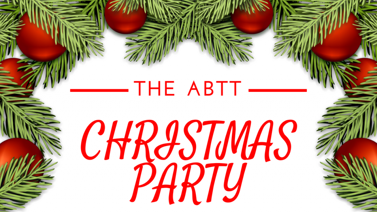 ABTT Members’ Christmas Party 2019