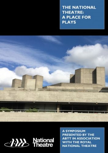 The National Theatre: A Place for Plays