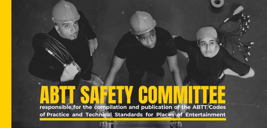 ABTT Safety Committee Meeting - June 2024 - Association of British ...