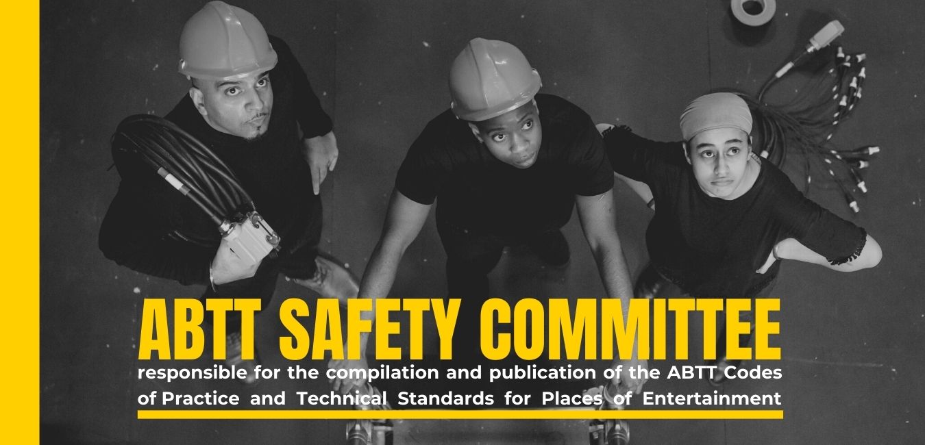 ABTT Safety Committee Meeting &#8211; May 2025