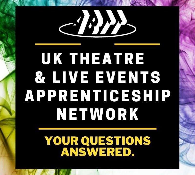 UK Theatre & Live Events Apprenticeship Network: Finding your direction