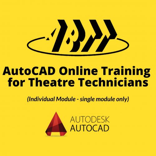 AutoCAD Online Training for Theatre Technicians (individual modules)