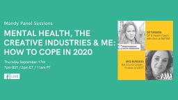 Mandy Seminar: Mental Health, The Creative Industries and Me