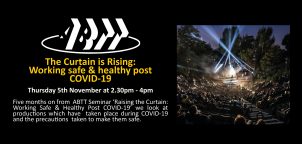 The Curtain is Rising: Working Safe & Healthy during COVID-19
