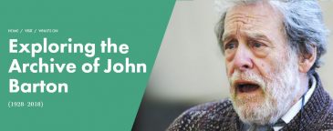 Talk: Exploring the Archive of Theatre Director John Barton