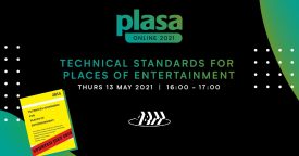 Technical Standards for Places of Entertainment (Plasa Online – ABTT Seminar)