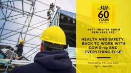 ABTT Seminar: H&S – Back to Work with COVID-19 and everything else!