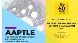 ABTT Seminar: UK Well-being Survey Report – Evaluation 2021