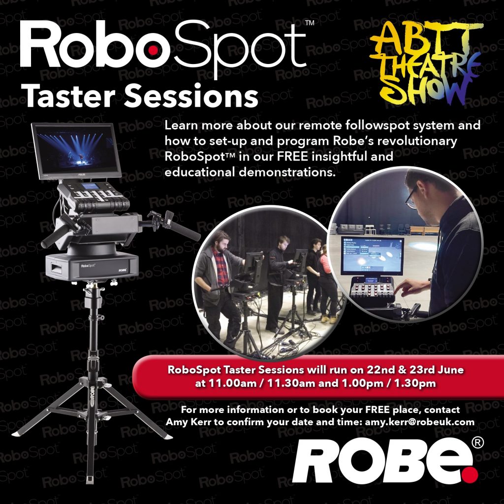 ABTT Theatre Show Robe's RoboSpot Taster Sessions Association of