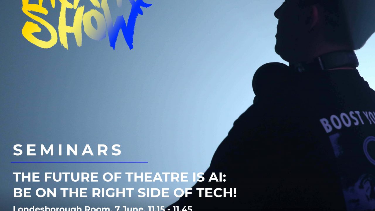 The Future of Theatre is AI: Be on the right side of technology!