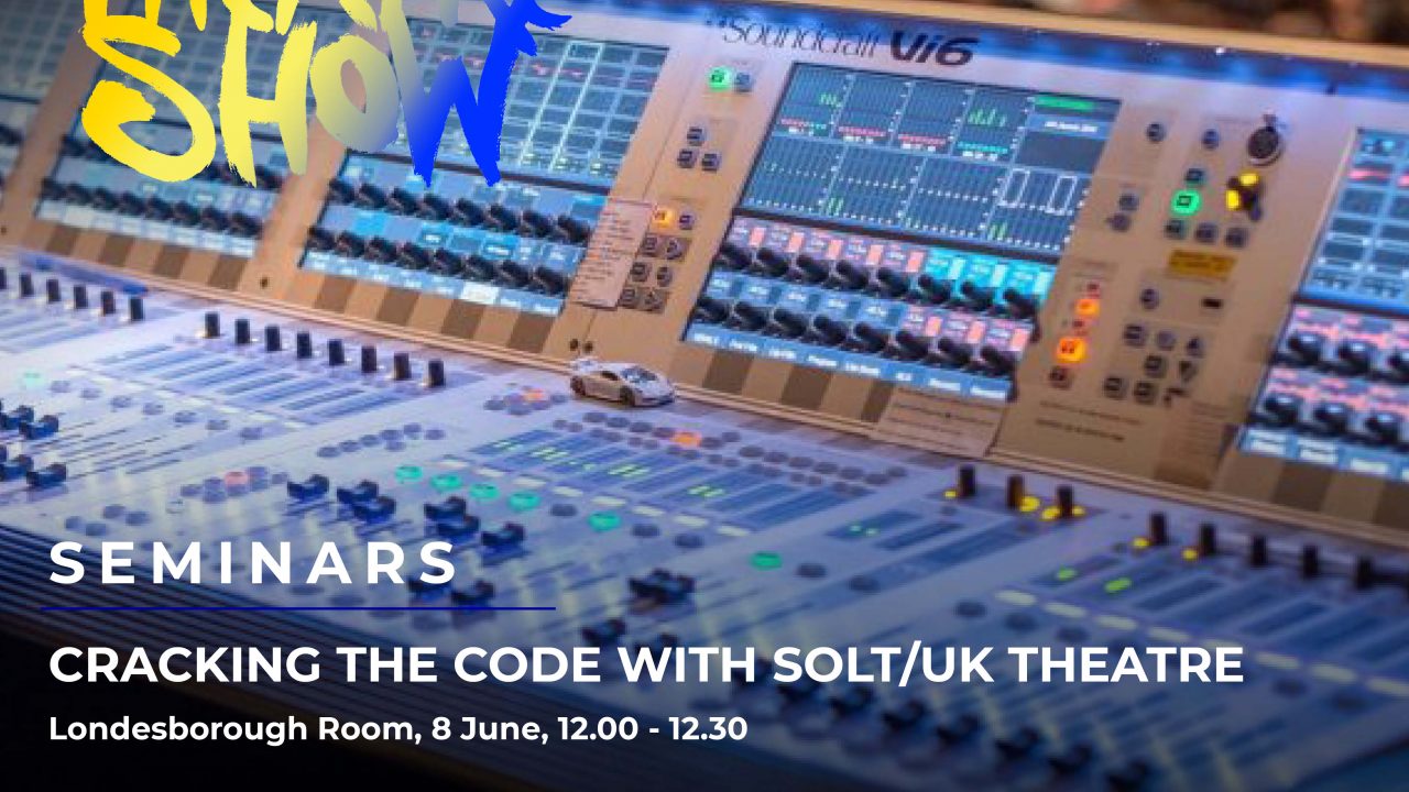 Cracking the Code with SOLT and UK Theatre