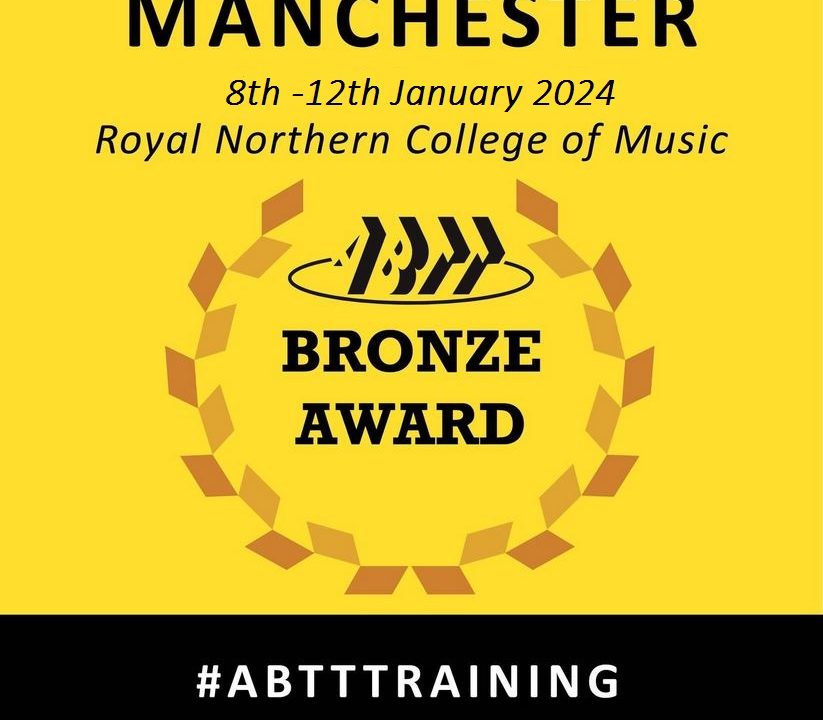 ABTT Bronze Award for Theatre Technicians at RNCM, Manchester (Limited Availability!)