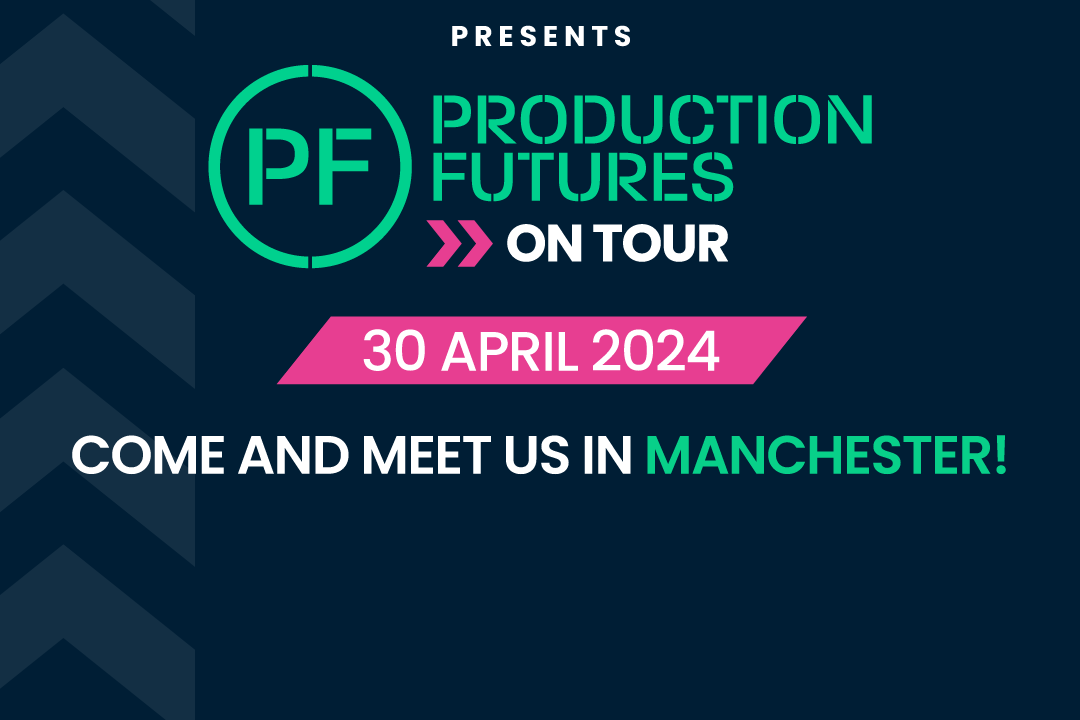 Production Futures on Tour &#8211; Manchester