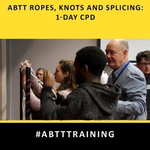 ABTT Ropes, Knots &#038; Splicing Course (1 day) &#8211; Glasgow, February 2027