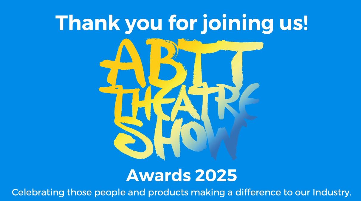 ABTT Seminar: ABTT AWARDS &#8211; June 2025