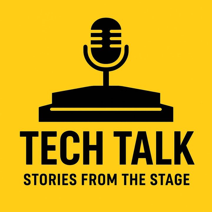 Tech Talk: Stories from the Stage – Stand H14