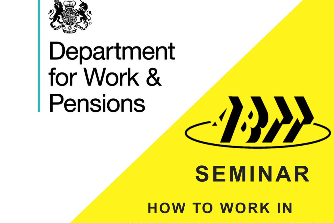 ABTT: How to work in collaboration with the DWP Seminar