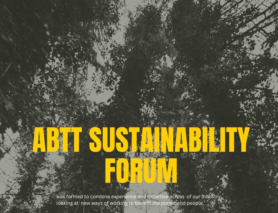 ABTT Sustainability Forum Meeting &#8211; April 2026