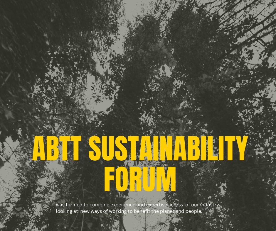 ABTT Sustainability Forum Meeting &#8211; April 2026