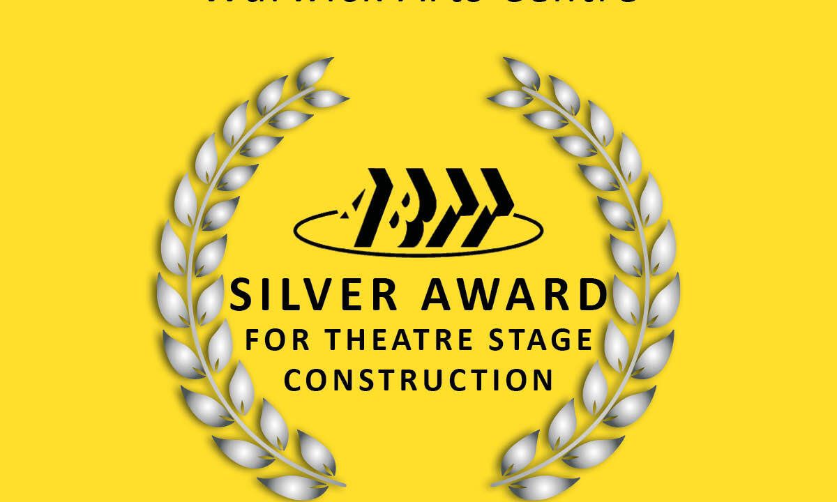 ABTT Inaugural Silver Award for Theatre Stage Construction (Warwick Arts Centre, Coventry)
