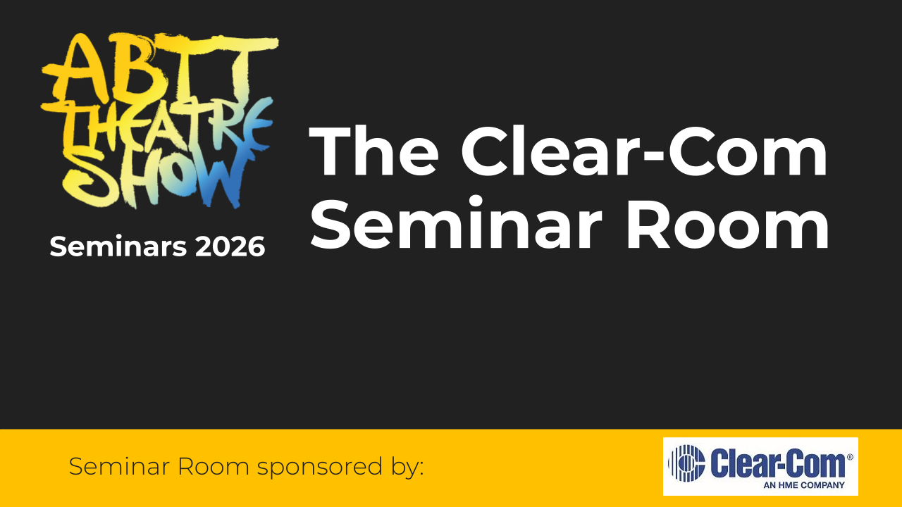 ABTT Seminar: Lighting &#8211; LEDs in the Spotlight &#8211; June 2026