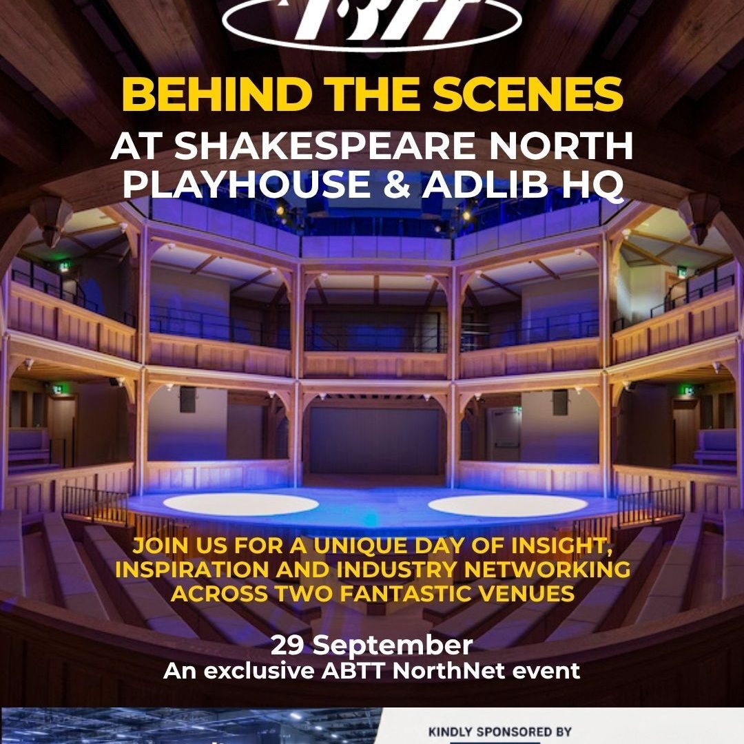 NorthNet: Behind-the-Scenes Tour at Shakespeare North Playhouse &#038; Adlib HQ