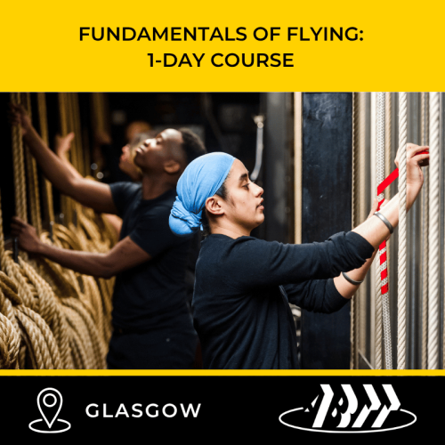 ABTT Fundamentals of Flying Course (1 day) &#8211; Glasgow, February 2027